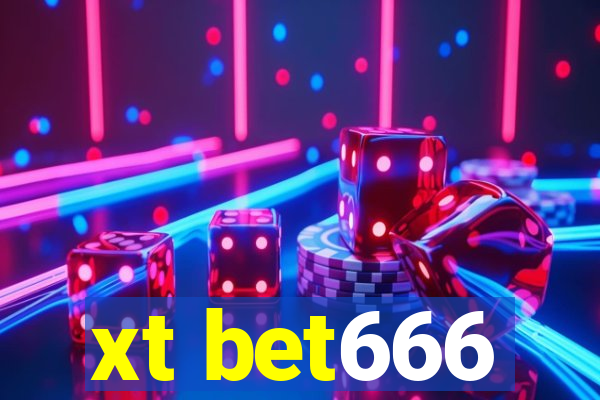 xt bet666